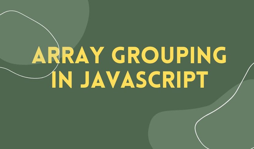 Cover Image for JavaScript Array Group